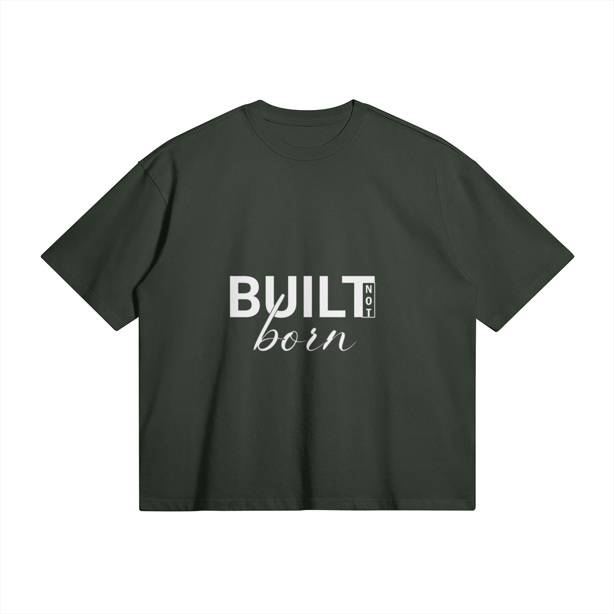 Built Not Born Boxy Oversized T-shirt
