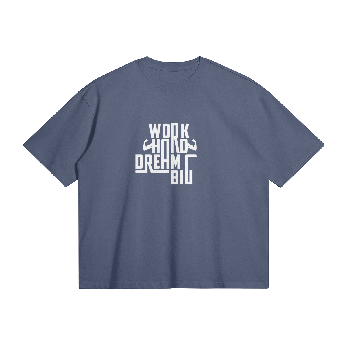 Work Hard Dream Big Boxy Oversized T-shirt